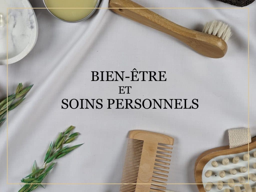 Bien-être et soins personnels